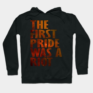 The First Gay Pride was a Riot Abstract Space Design Hoodie